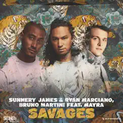 Savages (feat. Mayra) Song Lyrics