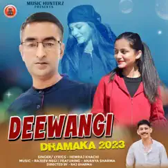 Deewangi Dhamaka 2023 - Single by Hemraj Khachi album reviews, ratings, credits