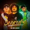 Segredin - Single album lyrics, reviews, download