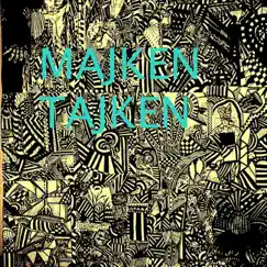 Majken Tajken by Majken Tajken album reviews, ratings, credits
