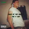 Child of the Ghetto the 4 Way - Single album lyrics, reviews, download