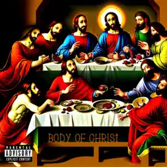 Body of Christ - Single by B.S album reviews, ratings, credits