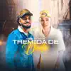 Tremida de Dedo (feat. Mano DJ) - Single album lyrics, reviews, download