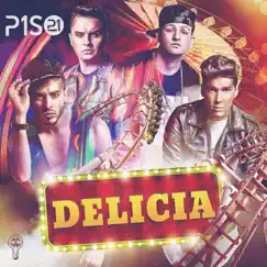 Delicia - Single by Piso 21 album reviews, ratings, credits