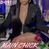 Main Chick (feat. Fat Mack, Jr Patton, Rico & Jb Smg) - Single album lyrics, reviews, download