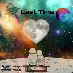 Last Time - Single by FvckAstro album reviews, ratings, credits