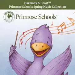 Harmony & Heart: Primrose Schools Spring Music Collection by Primrose Schools album reviews, ratings, credits
