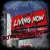 Living Now - Single album lyrics, reviews, download