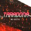 Taradona (feat. DJ RF3) - Single album lyrics, reviews, download