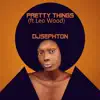 Pretty Things (Guitar Mix) (feat. Leo Wood) - Single album lyrics, reviews, download