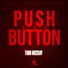 Push the Button - Single album lyrics, reviews, download