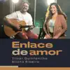 Enlace de Amor - Single album lyrics, reviews, download