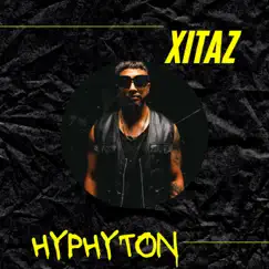 HYPHYTON - Single by Xitaz album reviews, ratings, credits