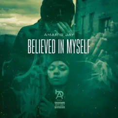 Believed in Myself Song Lyrics