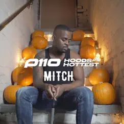 Mitch Halloween Hoods Hottest - Single by P110 & Mitch album reviews, ratings, credits