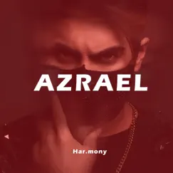 Azrael - Single by Har.Mony album reviews, ratings, credits