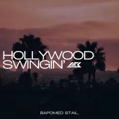 Hollywood Swingin' Song Lyrics