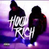 Hood Rich (Chopped & Screwed) [Chopped & Screwed] - Single album lyrics, reviews, download