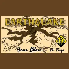 Earthquake - Single by Anna Blow album reviews, ratings, credits