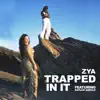 Trapped In It (feat. Kaylan Arnold) - Single album lyrics, reviews, download