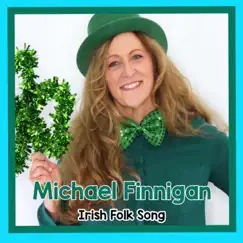 Michael Finnigan (Irish Folk Song for Children) - Single by Sing Play Create album reviews, ratings, credits