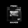 Fresh - Single album lyrics, reviews, download