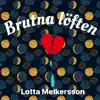 Brutna löften - Single album lyrics, reviews, download