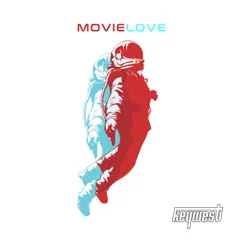 Movie Love - Single by Keywest album reviews, ratings, credits