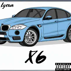 X6 - Single by Lysun album reviews, ratings, credits