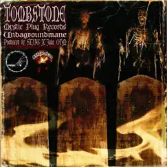 Tombstone - Single by Undagroundmane, Jake OHM & SLVG album reviews, ratings, credits