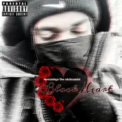 Black Heart - Single by Messiahga The Alchxxmist album reviews, ratings, credits