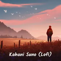 Kahani Suno (Lofi) - Single by Shubhadip Dey album reviews, ratings, credits