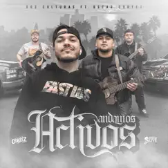Andamos Activos - Single by Dos Culturas & Oscar Cortez album reviews, ratings, credits