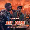 Art Form (feat. BEATSBYUNI) - Single album lyrics, reviews, download