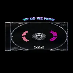 We Do We Move (feat. Slëëpy Skies) - Single by Young Priddy album reviews, ratings, credits