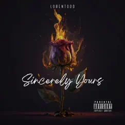 Sincerely Yours - Single by Loren Todd album reviews, ratings, credits