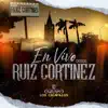 En Vivo Desde Ruiz Cortines album lyrics, reviews, download