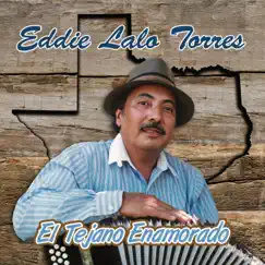 El Tejano Enamorado by Eddie 