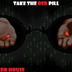 Take the red Pill Song Lyrics