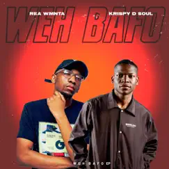 Weh Bafo EP by Rea WMNTA & Krispy D'Soul album reviews, ratings, credits