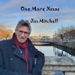 One More Xmas - Single by Jim Mitchell album reviews, ratings, credits