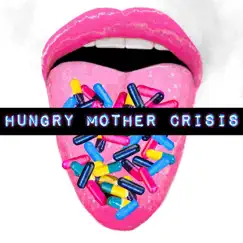 Dance Monkey - Single by Hungry Mother Crisis album reviews, ratings, credits