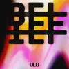 Ulu - Single album lyrics, reviews, download