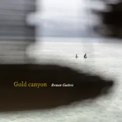 Gold canyon Song Lyrics