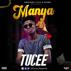 Manya - Single by Tucee album reviews, ratings, credits