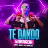 Te Dando Sarrada (feat. Pet & Bobii) - Single album lyrics, reviews, download