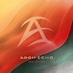 Red Letter - Single by Arch Echo album reviews, ratings, credits