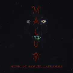 Malum (Original Motion Picture Soundtrack) by Samuel Laflamme album reviews, ratings, credits