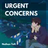 Urgent Concerns - Single album lyrics, reviews, download
