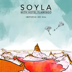 Imperio de Sal (Reedición) - Single by Soyla & Hotel Flamingo album reviews, ratings, credits